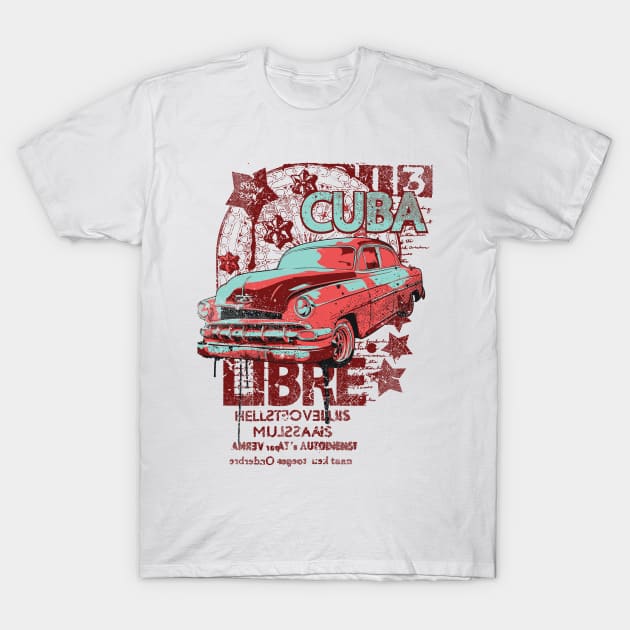 Cuba libre vintage T-Shirt by Teedell